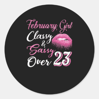 Sticker Rond Février Classe fille & Sassy Plus de 23 ans