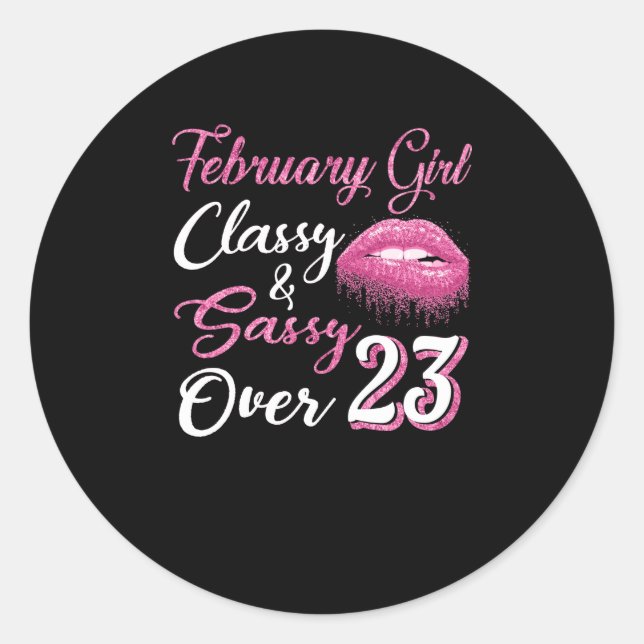 Sticker Rond Février Classe fille & Sassy Plus de 23 ans (Devant)