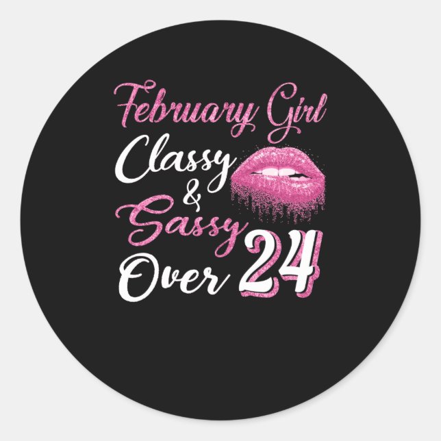 Sticker Rond Février Classe fille & Sassy Plus de 24 ans (Devant)