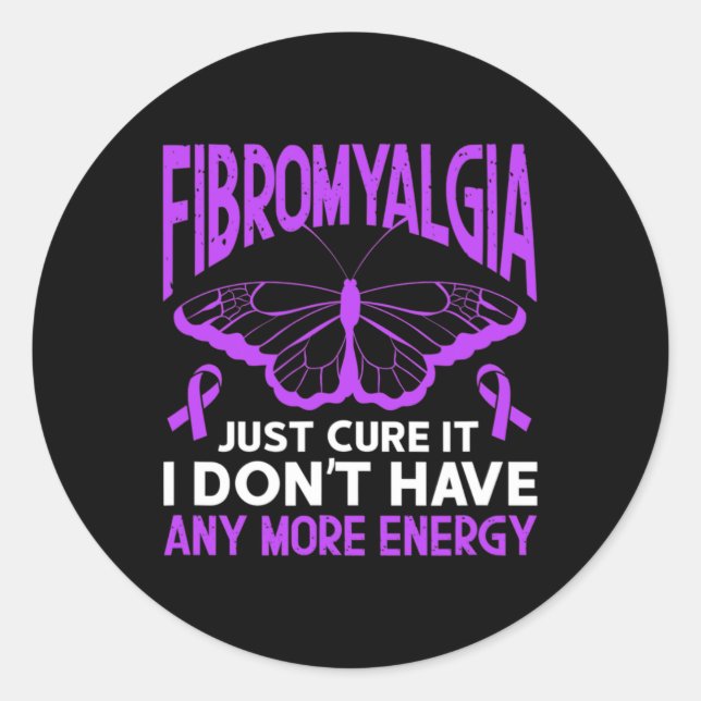 Sticker Rond Fibro Warrior Fibromyalgia vient de le guérir (Devant)