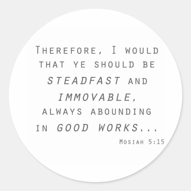 Sticker Rond fidèle immuable mosiah écriture lds (Devant)