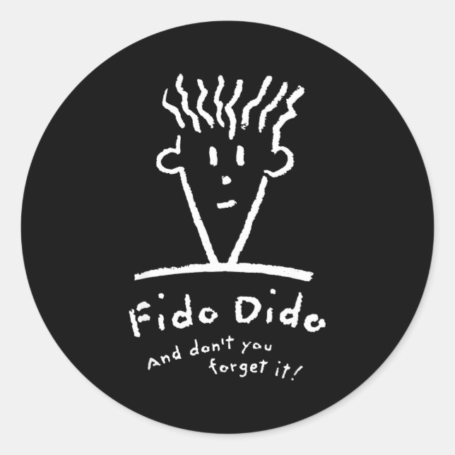 Sticker Rond Fido Dido visage N'oublie pas  (Devant)