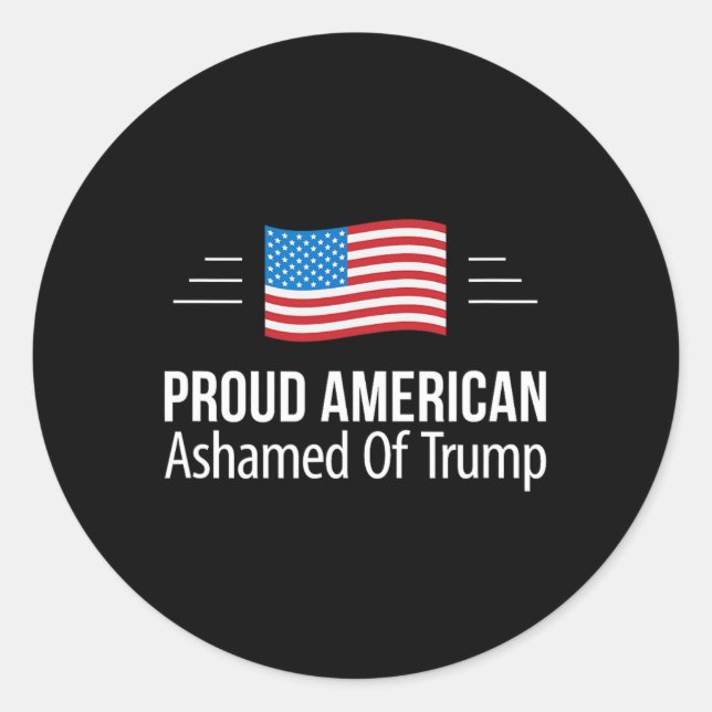 Sticker Rond Fier Américain - Honte De Trump - (Devant)