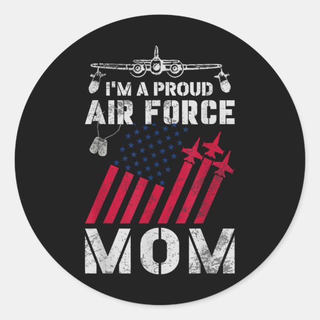 Sticker Rond Fier Armée de l'air Maman Militaire Us Force aérie (Devant)