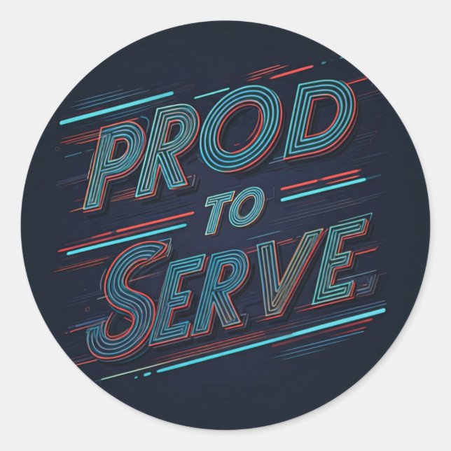 Sticker Rond Fier de servir (Devant)