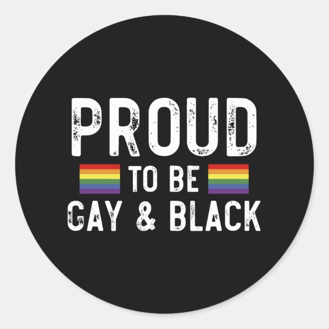 Sticker Rond Fier D'Être Gay Et Black Pride Mois 2025 (Devant)