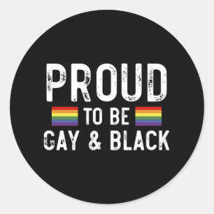 Sticker Rond Fier d'être gay et Mois de la fierté noire 2025