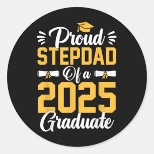 Sticker Rond Fier Étape Papa D'Un Cl De 2025 Graduate Senior Gr