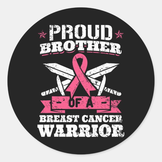 Sticker Rond Fier Frère Du Cancer Du Sein Guerrier Pink (Devant)
