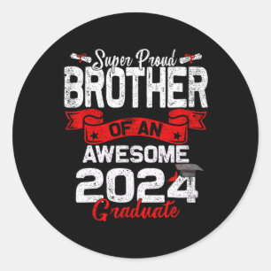 Sticker Rond Fier Frère D'Un Diplômé De 24 Ans De 2024