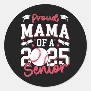 Sticker Rond Fier Mama D'Une Maman Supérieure 2025 Cl De 2025 V