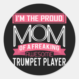 Sticker Rond Fier Maman Awesome Trumpet Player Marching Band
