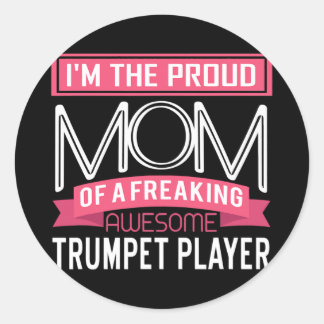 Sticker Rond Fier Maman Awesome Trumpet Player Marching Band