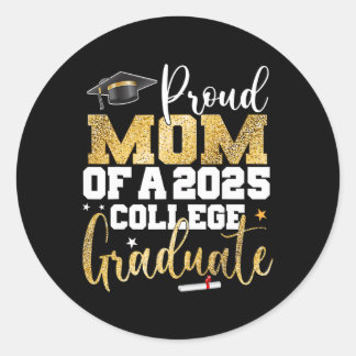 Sticker Rond Fier Maman De 2025 Graduate College Graduate Part