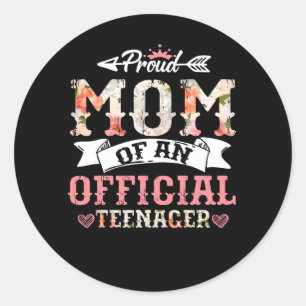 Sticker Rond Fier Maman De Officielle Adolescent 13e Anniversai