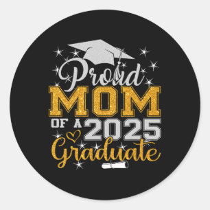 Sticker Rond Fier Maman D'Un Diplômé 2025 Cl Graduation Senior