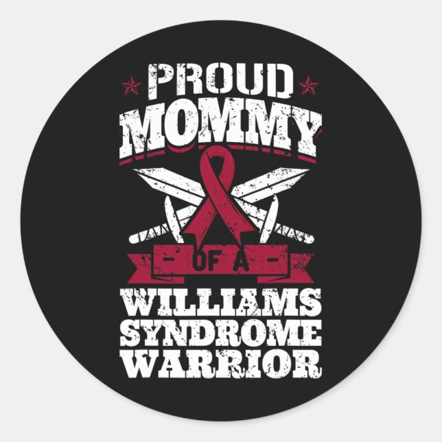 Sticker Rond Fier Maman D'Un Guerrier Du Syndrome Williams (Devant)