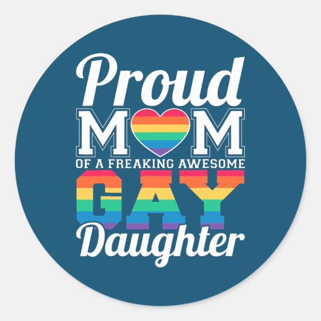 Sticker Rond Fier Maman D'Une Fille Gay (Devant)