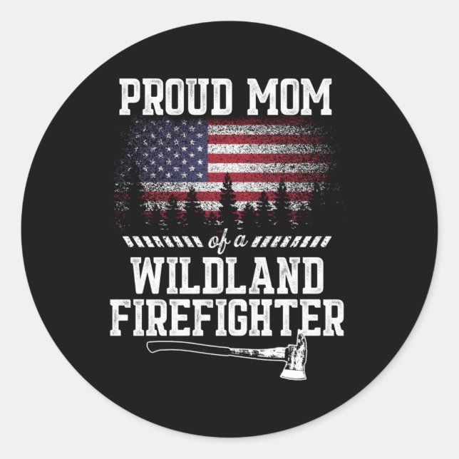 Sticker Rond Fier Maman Wildland pompier (Devant)