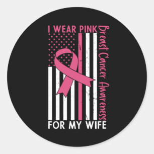 Sticker Rond Fier Mari D'Une Femme Guerrière Du Cancer Du Sein