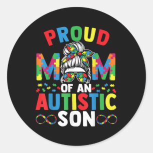 Sticker Rond Fier Mère Du Fils Autiste Messy Bun Autisme