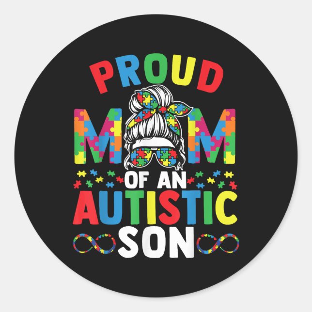 Sticker Rond Fier Mère Du Fils Autiste Messy Bun Autisme (Devant)