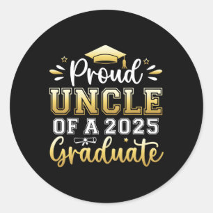 Sticker Rond Fier Oncle D'Un Diplômé Supérieur De 2025 M