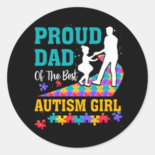 Sticker Rond Fier Papa De La Meilleure Autisme Girl I Autism Aw