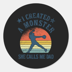 Sticker Rond Fier Papa Softll - J'Ai Créé Un Monstre Qu'Elle M'