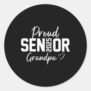Sticker Rond Fier Senior 2025 Grand-père Graduate Cute Heart Cl