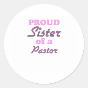 Sticker Rond Fier Soeur d'un pasteur
