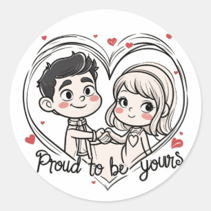 Sticker Rond Fière de t'appartenir amour