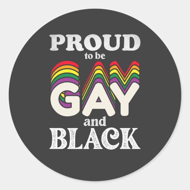 Sticker Rond Fière D'Être Gay Et Noir De Fierté LGBT (Devant)