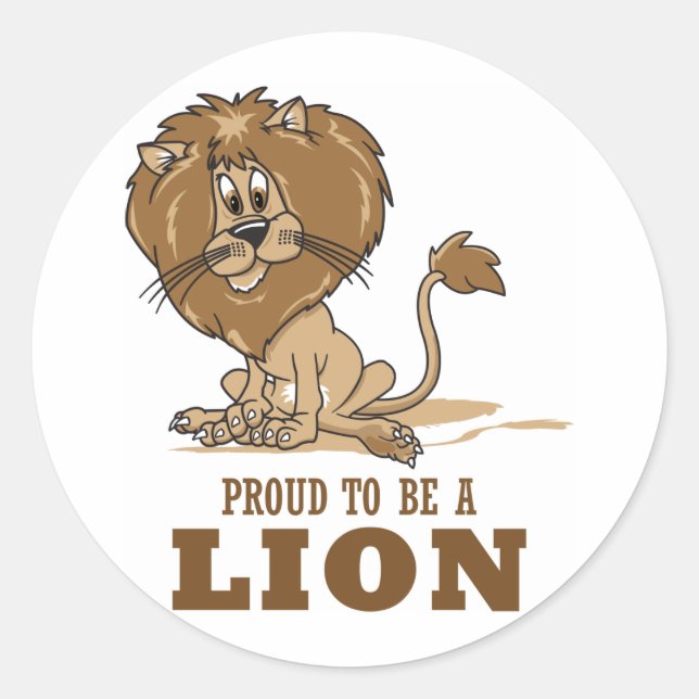 Sticker Rond Fière D'Être Un Lion (Devant)