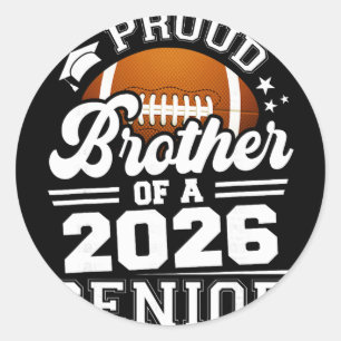 Sticker Rond Fière frère d'un Footll senior 2026 remise des dip