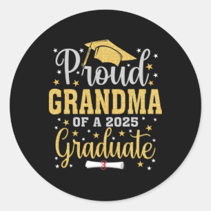 Sticker Rond Fière Grand-Mère Cl De 2025 Tee - shirts Diplômés 