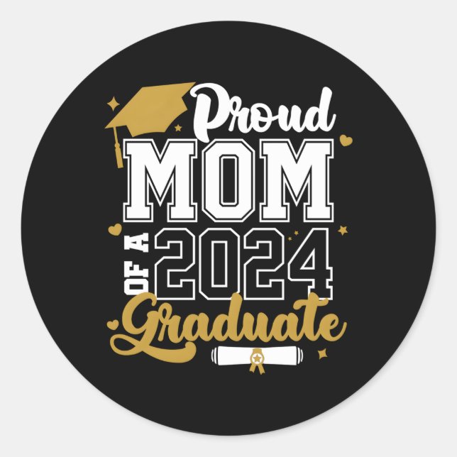 Sticker Rond Fière Maman D'Un Diplômé De 2024 Senior 2024 Class (Devant)
