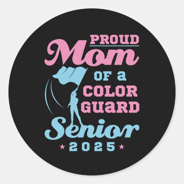 Sticker Rond Fière maman d'une garde couleur Senior 2025 (Devant)
