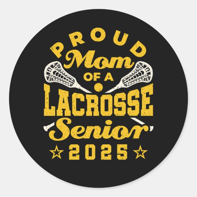 Sticker Rond Fière maman d'une Lacrosse Senior 2025 Gold (Devant)