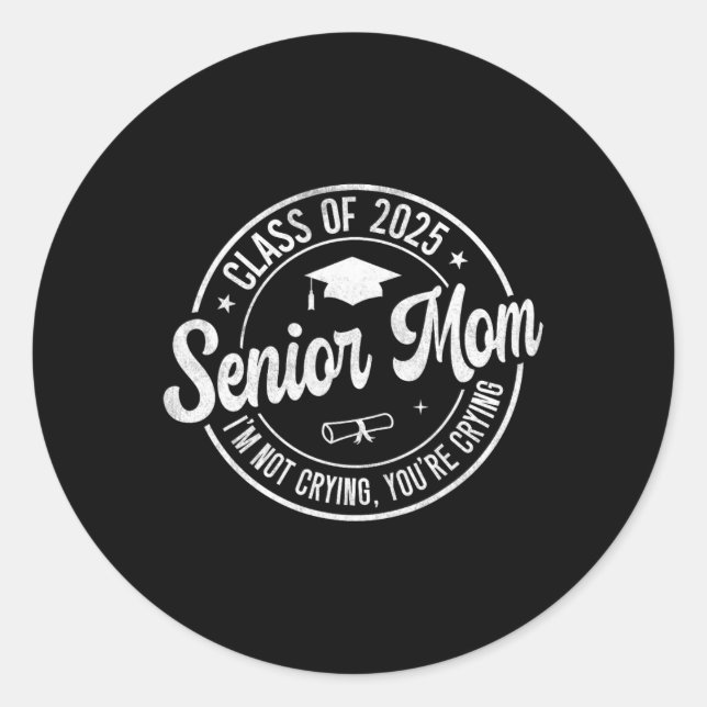 Sticker Rond Fière Maman Supérieure Cl De 2025 Je ne pleure pas (Devant)