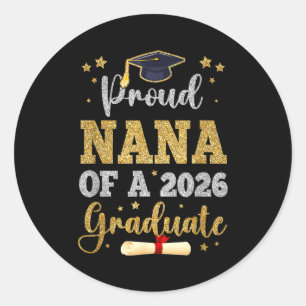 Sticker Rond Fière nana d'un senior de la promotion 2026 nana d