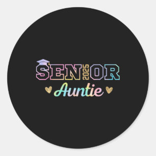 Sticker Rond Fière Tante Supérieure 2025 Senior 2025 Tante Cl D