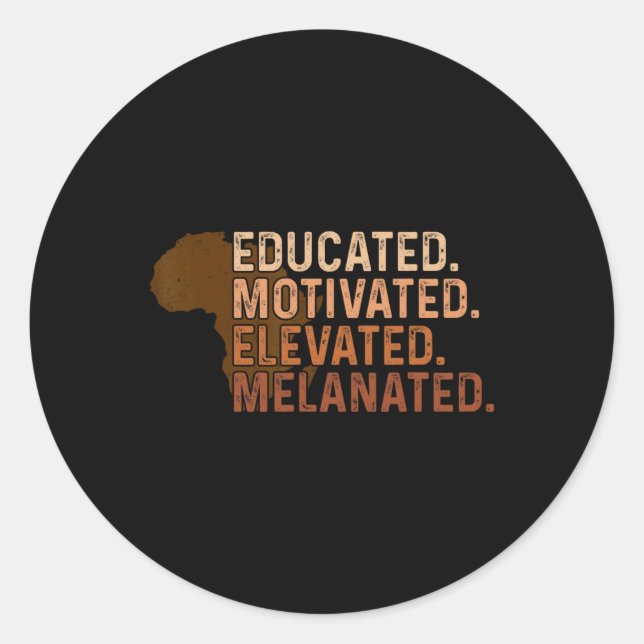 Sticker Rond Fierté noire élevée, élevée et motivée (Devant)