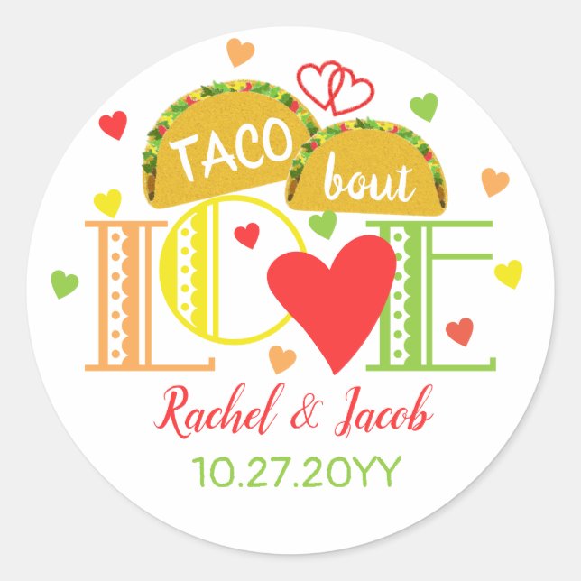 Sticker Rond Fiesta Taco Bout Love Colorful Engagement Party (Devant)