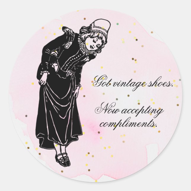 Sticker Rond Fille aux chaussures accepte désormais des complim (Devant)