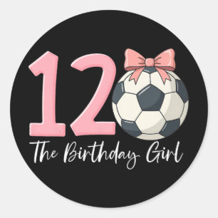 Sticker Rond Fille de 12 ans d'anniversaire Foot Ll Coquette Ro