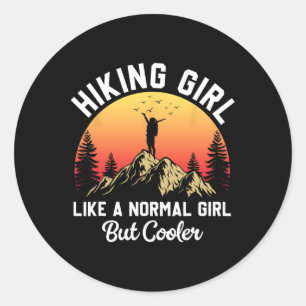 Sticker Rond Fille de randonnée comme une fille normale mais pl