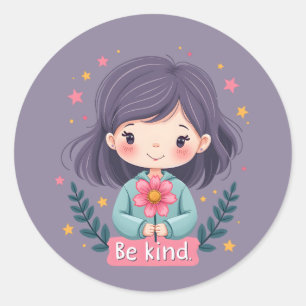 Sticker Rond Fille Mignonne Sois Gentille avec Fleur Art Positi