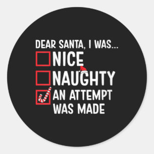 Sticker Rond Filles Nice Naughty Une Tentative A Été Faite Drôl