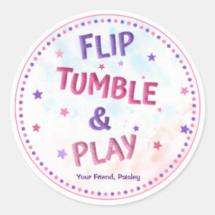 Sticker Rond Filles Retourner Tumble & Jouer Anniversaire Favor